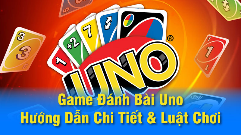 game danh bai uno 01