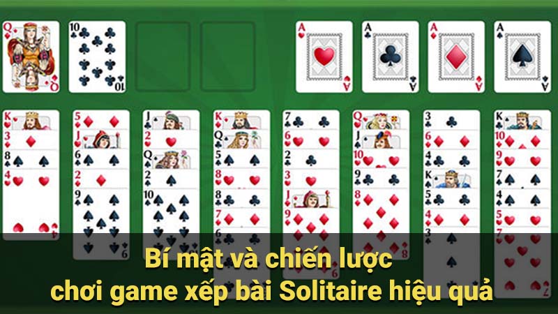 Saowin - 3 Bí mật và chiến lược chơi game xếp bài Solitaire 3 game-xep-bai-solitaire